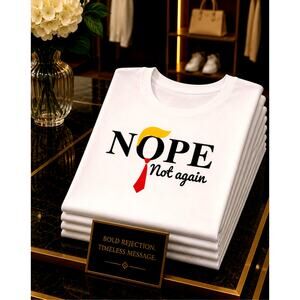 Graphic Short Sleeve Crew Neck Vote Nope Not Again White T Shirt 6